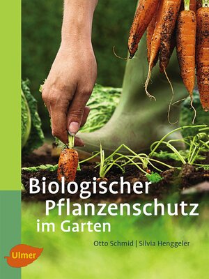 cover image of Biologischer Pflanzenschutz im Garten